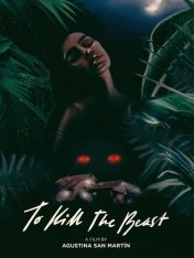 Убить зверя / To Kill the Beast / Matar a la bestia (2021) WEBRip 1080p | Yuka_chan & datynet