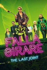 По кругу / Последний косяк / The Last Joint / Falla girare (2022) WEB-DL 1080p