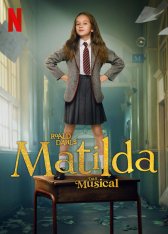 Матильда / Roald Dahl's Matilda the Musical (2022) WEB-DLRip