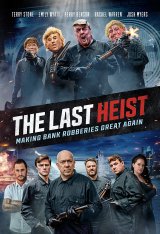 Последнее ограбление / The Last Heist (2022) WEB-DL 1080p