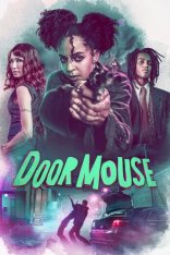 Дверная Мышь / Door Mouse (2022) WEB-DLRip