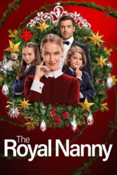 Королевская няня / The Royal Nanny (2022) WEBRip 1080p | Jaskier