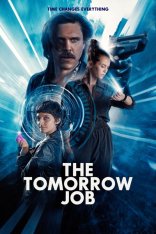 Ограбление из будущего / The Tomorrow Job (2023) WEB-DLRip-AVC | Дубляж