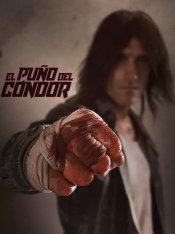 Кулак Кондора / The Fist of the Condor / El Puño del Cóndor (2023) BDRip 1080p | TVShows