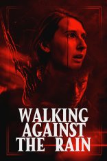 Идущие против дождя / Walking Against the Rain (2023) WEB-DL 1080p