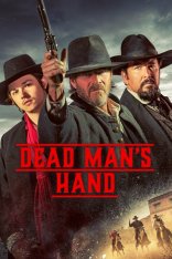 Рука мертвеца / Dead Man's Hand (2023) WEB-DLRip