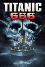 Титаник 666 / Titanic 666 (2022) WEBRip 720p | GoLTFilm