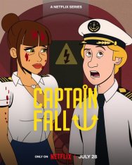 Капитан Фолл / Капитан Крайний / Captain Fall [Полный сезон] (2023) WEB-DL 1080p | TVShows