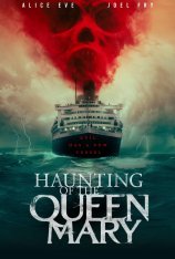 Корабль призраков / Haunting of the Queen Mary (2023) WEB-DLRip | Дубляж