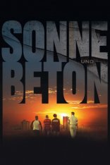 Солнце и бетон / Sun and Concrete / Sonne und Beton (2023) BDRip