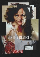 Рождение/перерождение / Birth/Rebirth (2023) WEB-DL 1080p | TVShows