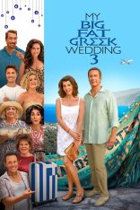 Моя большая греческая свадьба 3 / My Big Fat Greek Wedding 3 (2023) BDRip 1080p | Лицензия