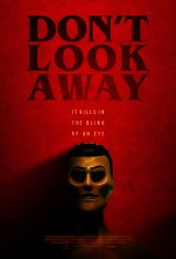 Не смотри туда / Не отводи взгляд / Don't Look Away (2023) WEB-DLRip-AVC | Дубляж