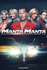 Гонщики на драйве / Manta, Manta - Zwoter Tei (2023) BDRip | Дубляж