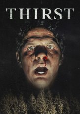 Жажда / Thirst (2023) WEB-DL 720p | ViruseProject