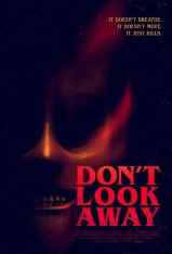 Не смотри туда / Не отводи взгляд / Don't Look Away (2023) WEB-DL 1080p | datynet