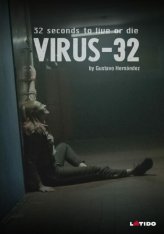 Эпидемия: Вирус-32 / Virus-32 (2022) BDRip 720p | Дубляж