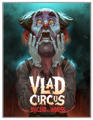 Vlad Circus: Descend Into Madness (2023)