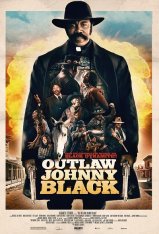 Преступник Джонни Блэк / The Outlaw Johnny Black (2023) WEB-DLRip-AVC | TVShows