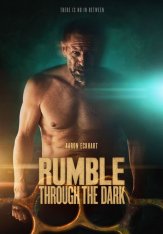 Грохот сквозь тьму / Rumble Through the Dark (2023) WEB-DL 720p | ViruseProject