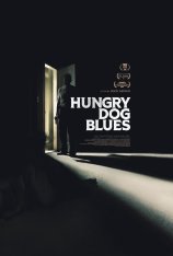 Блюз голодной собаки / Hungry Dog Blues (2022) WEB-DLRip