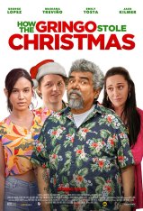 Как Гринго украл Рождество / How the Gringo Stole Christmas (2023) WEB-DLRip