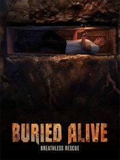 Buried Alive: Breathless Rescue (2023)