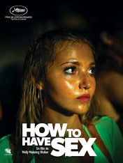 Как заниматься сексом / How to Have Sex (2023) WEB-DLRip | Дубляж