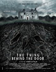 Нечто за дверью / The Thing Behind the Door / La Chose derrière la porte (2023) WEB-DLRip