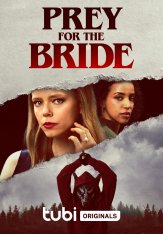 Добыча для невесты / Prey for the Bride (2024) WEB-DL 1080p