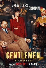 Джентльмены. Сериал / The Gentlemen [Полный сезон] (2024) WEB-DLRip-AVC | HDRezka Studio