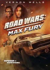 Дорожные войны: Максимальная ярость / Road Wars: Max Fury (2024) WEB-DL 1080p