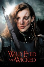 Дикие глаза и Злодей / Wild Eyed and Wicked (2023) WEB-DLRip