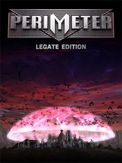 Периметр: Переиздание / PERIMETER: Legate Edition (2024)