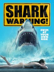 Осторожно, акулы / Shark Warning (2024) WEB-DL 1080p