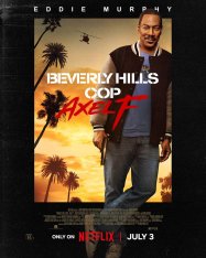 Полицейский из Беверли-Хиллз: Аксель Фоули / Beverly Hills Cop: Axel F (2024) WEB-DL 720p | Дубляж