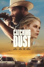 Ловя пыль / Catching Dust (2023) WEB-DLRip