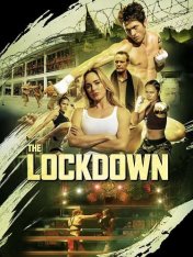 Изоляция / Локдаун / The Lockdown (2024) WEB-DLRip