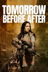 Что будет завтра / Tomorrow Before After (2023) WEB-DL 1080p