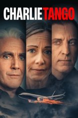 Чарли Танго / Charlie Tango (2024) WEB-DL 1080p | TVShows