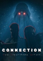 Connection: The Nightmare Within (2024)