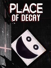 Place of Decay (2024)