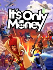 It's Only Money (2024)