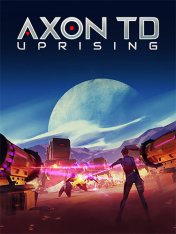 Axon TD: Uprising (2024)