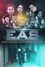 Антикиднепперы / E.A.S.: Esquadrão Antissequestro (2018) HDTVRip | Дубляж