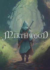 Mirthwood (2024)