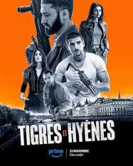 Охота с тиграми / Hunting with Tigers / Tigres et Hyenes (2024) WEB-DLRip