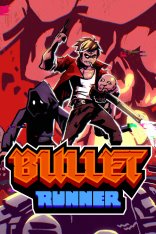 Bullet Runner (2024)