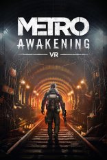 Metro Awakening (2024) для VR