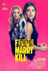 Переспать, жениться, убить /  F*** Marry Kill (2024) WEB-DL 1080p | HDRezka Studio